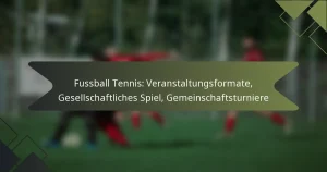 Fussball Tennis: Veranstaltungsformate, Gesellschaftliches Spiel, Gemeinschaftsturniere